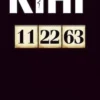 Аудіокнига 11.22.63 - автор Стівен Кінг